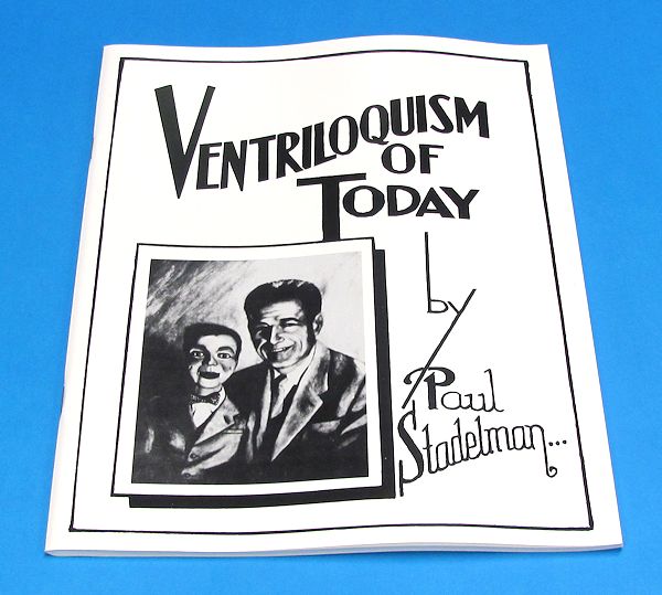 ventriloquism of today by paul stadelman
