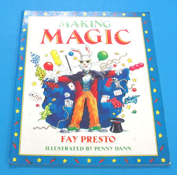 making magic (fay presto)