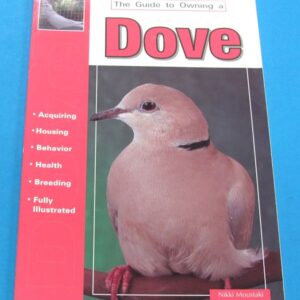 the guide to owning a dove (nikki moustaki)