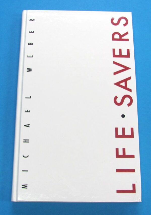 life savers book by michael weber