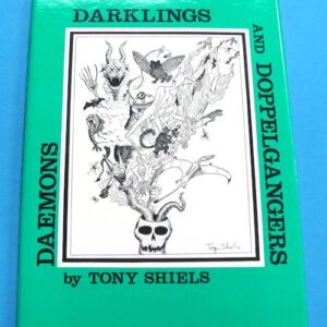 daemons, darklings and doppelgangers by tony shiels