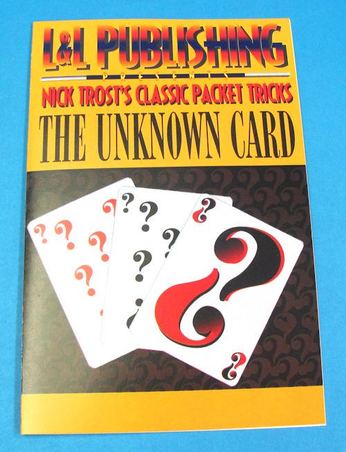 nick trost's classic packet tricks unknown card