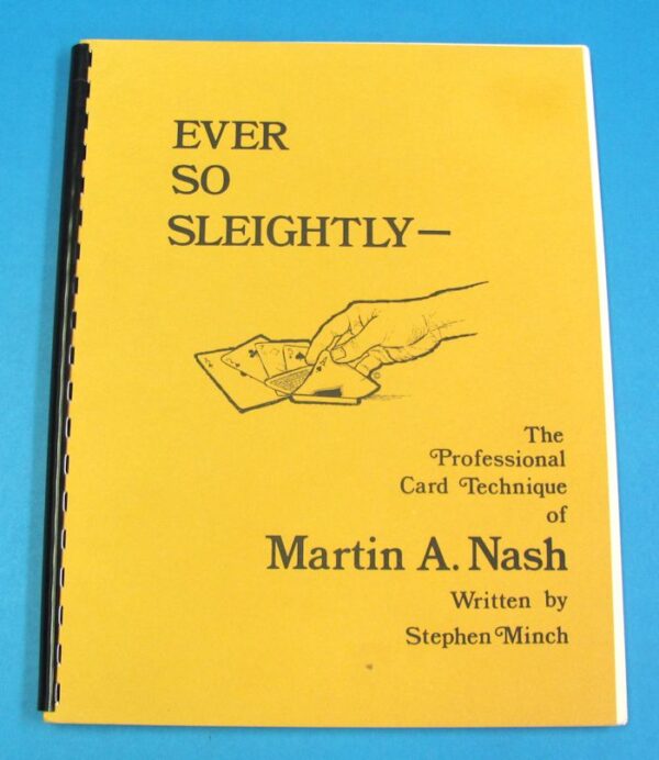 ever so sleightly martin nash