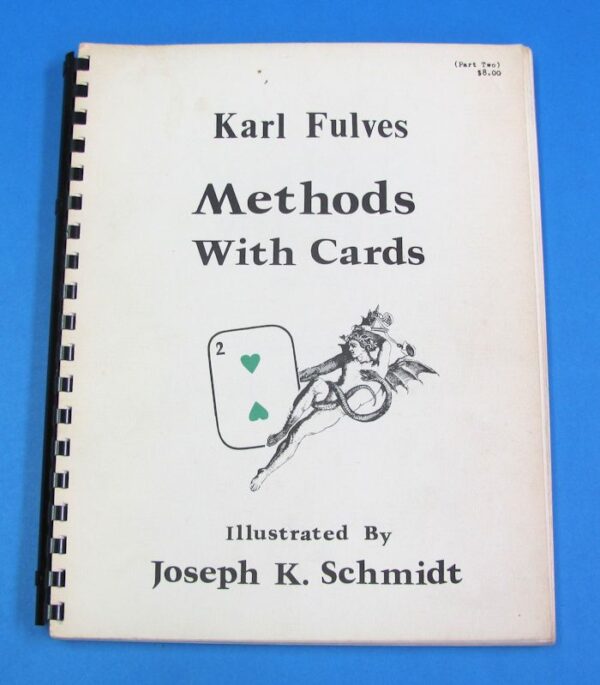 methods with cards by karl fulves...books 0ne, two & three
