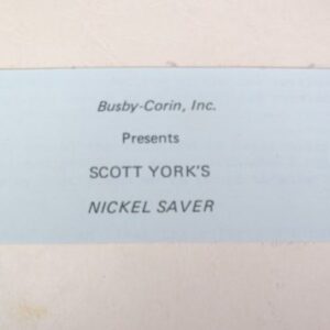 jeff busby...scott york nickel saver instructions only