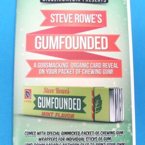gumfounded (online instructions and gimmick) by steve rowe