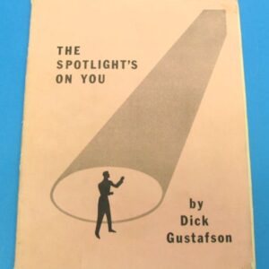 the spotlight's on you by dick gustafson (light pink covers)