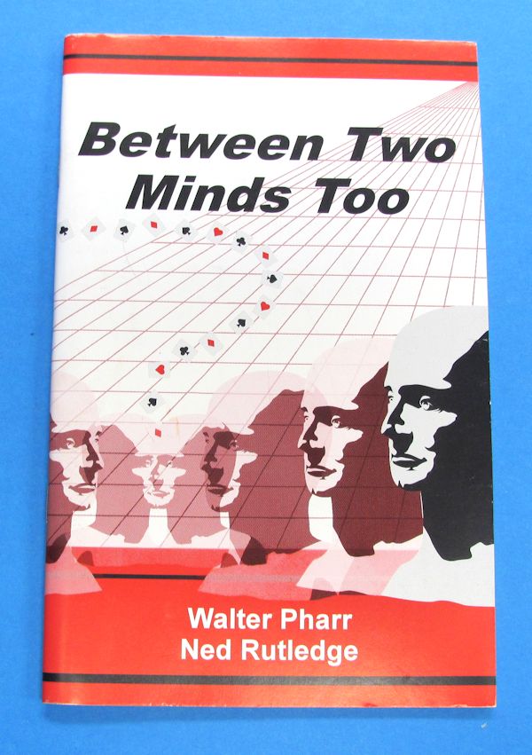 between two minds too (walter pharr & ned rutledge)
