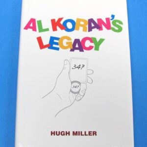 al koran's legacy by hugh miller