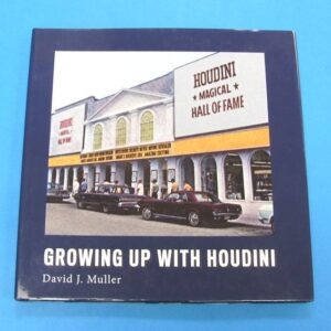 growing up with houdini by david j. muller