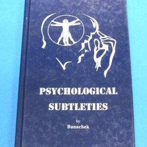 psychological subtleties by banachek