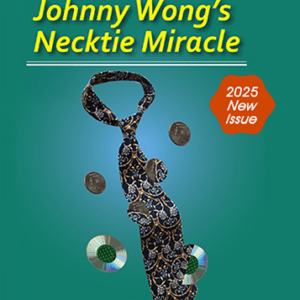 johnny wong's necktie miracle (dollar size)